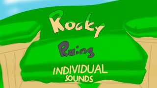 Rocky Ruins individual sounds (The Instrumentities)🥺