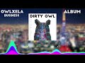 OwlXela - Business (Official Visualizer) [ALBUM: Dirty Owl]