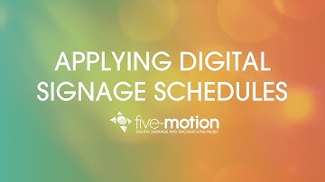 Five-Motion Tutorials - 20 - Applying Digital Signage Schedules to Devices