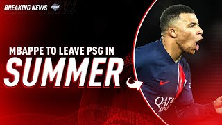 BREAKING NEWS: Kylian Mbappe to leave PSG in the summer! | CBS Sports Golazo Network