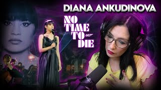 DIANA ANKUDINOVA - No Time to Die (James Bond) | CANTANTE ARGENTINA - REACCION & ANALISIS