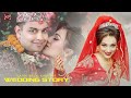 NEPALI WEDDING STORY  || KAMANA WEDS SARIK ||