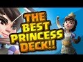 The Best PRINCESS Deck! --- Clash Royale The Best PRINCESS Deck! --- Clash Royale