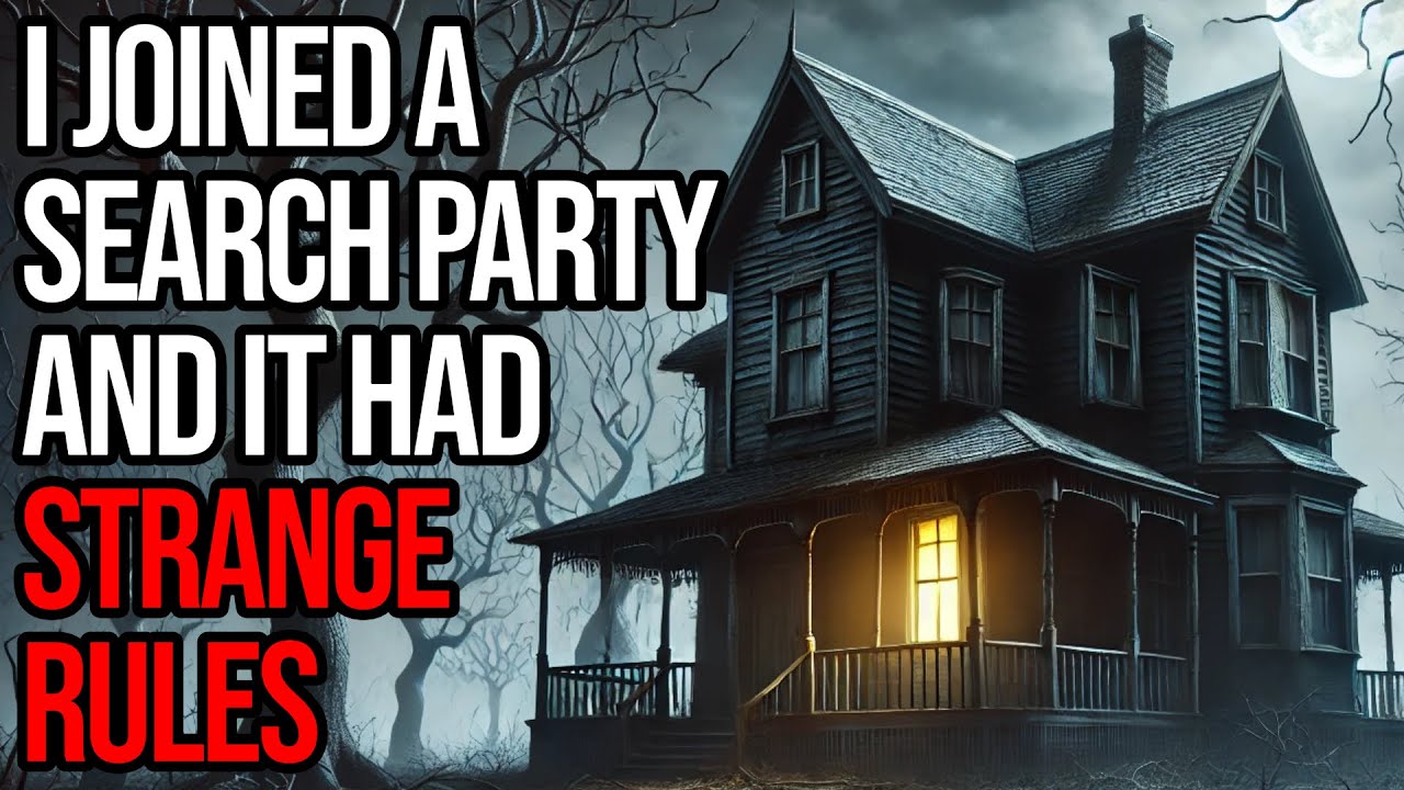 I Joined a Search Party and went in a house… it had Strange Rules - YouTube
