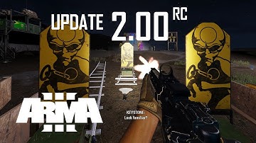 Arma 3 Upcoming UPDATE 2.00 RC