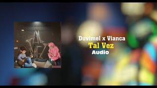 Duvimel x Vianca "The Grace" - Tal Vez / Audio Oficial