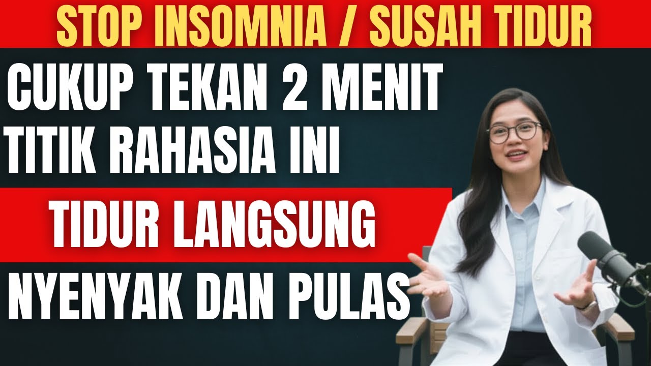 Cuma 2 Menit! Tekan Titik Rahasia Ini, Susah Tidur Bertahun-tahun Langsung Pules Nyenyak