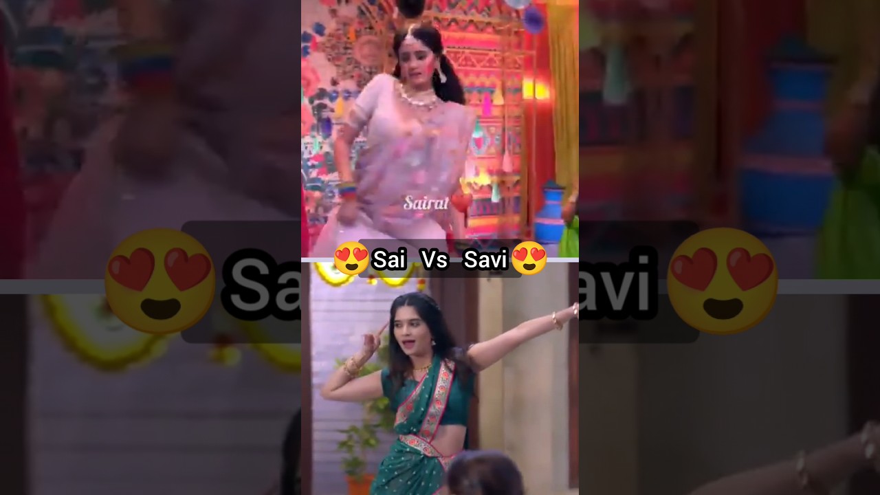 Sai vs Savi dance Sai and Savi dance in GHKKPM  ghkkpm  bhavikasharma  ayeshasingh  neilbhatt