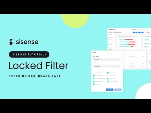 Locked Filter | Sisense Tutorials: Filtering Dashboard Data