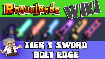 ROGUELANDS WIKI - BOLT EDGE Sword | Roguelands Tutorial | How to Craft Tier 1 Sword - BOLT EDGE