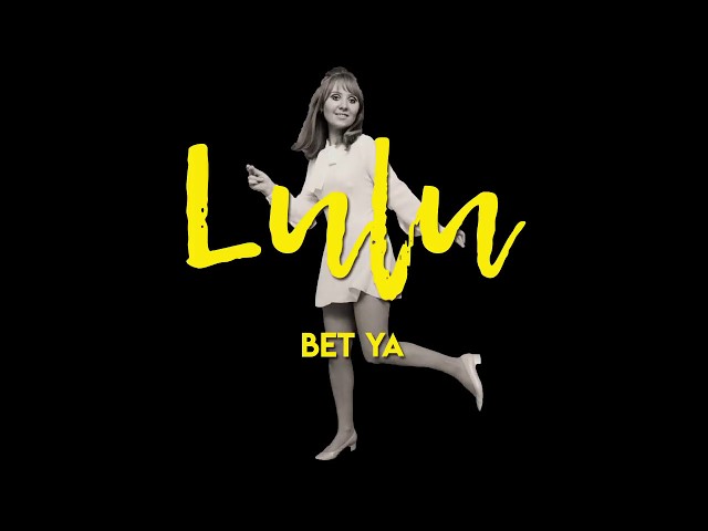 Lulu - Bet Ya