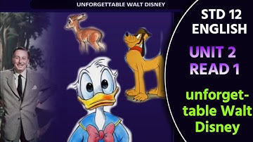Std 12 English Unit 2 | unforgettable Walt Disney || New Dhoran 12 Angreji Path 2,dhoran 12 unit 2