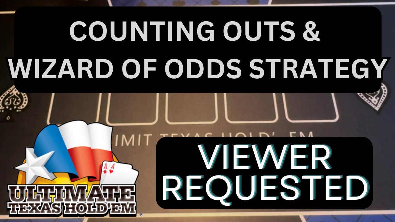 ULTIMATE TEXAS HOLD'EM! VIEWER REQUESTED! COUNTING OUTS TUTORIAL & STRATEGY!