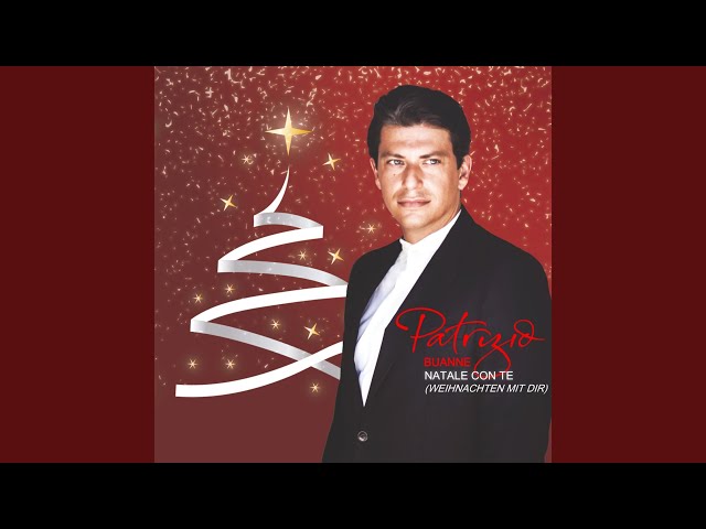 Patrizio Buanne - Natale Con Teweihnachten Mit Dir