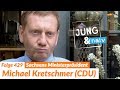 Sachsens Ministerpräsident Michael Kretschmer (CDU) - Jung & Naiv: Folge 429 | Wahl in Sachsen