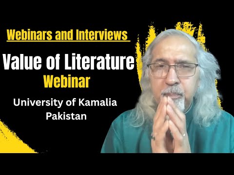 Webinar: Value of Literature | Univ of Kamalia (Excerpt)