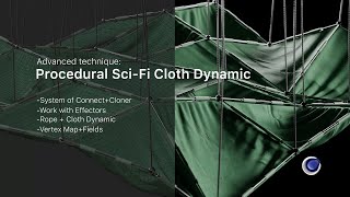 Procedural SciFi Cloth and Rope Dynamic in Cinema 4D