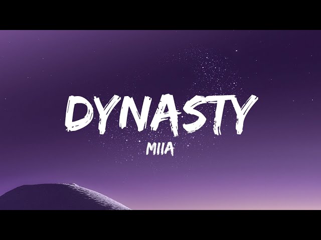 MIIA - Dynasty (Lyrics) / It all fell down, it all fell down class=