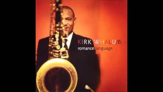 Kirk Whalum - Dedicated To You chords