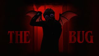 The BUG: A Short META Horror Film