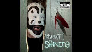 Violent J - The Shining (full album)