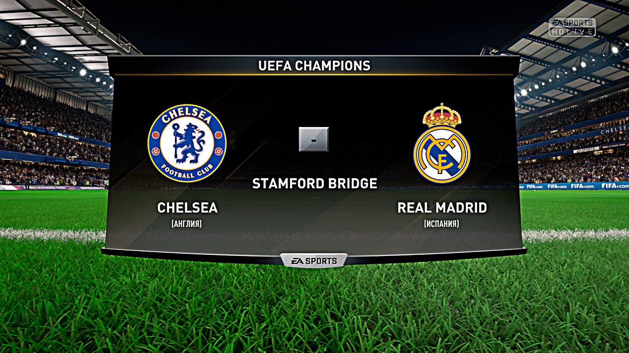 ЛИГА ЧЕМПИОНОВ \ ЧЕЛСИ - РЕАЛ МАДРИД \ ПОЛУФИНАЛ \ FIFA 18
