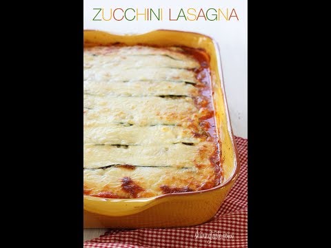 zuchinni lasagna