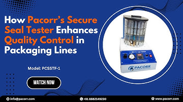 How Pacorr’s Secure Seal Tester Enhances Quality Control in Packaging Lines#pacorr #price #machine