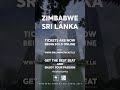 #SLvZIM Tickets are now being sold online, visit www.srilankacricket.lk