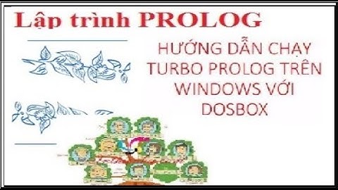 Prolog 08| Lập trình Prolog full (Phần A) | Logic & Lập trình Prolog | Teacher ANH FPT