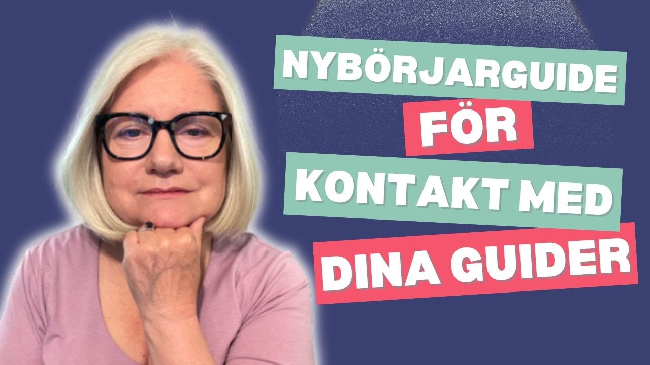Så får du kontakt med dina andliga guider
