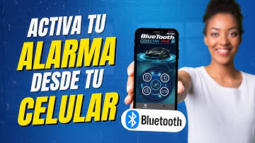 Cómo activar tu ALARMA de carro desde el CELULAR con Bluetooth fácil y rápido
