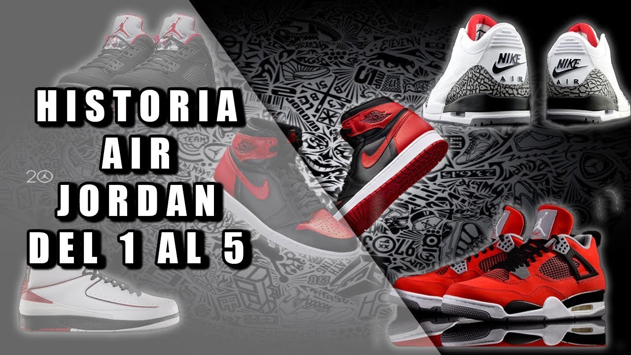 Historia Air Jordan del 1 al 5 (Jordan History) YouTube