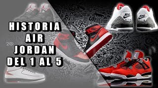 Historia Air Jordan del 1 al 5 (Jordan History)
