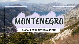 Bucket List Places in Montenegro in 2024