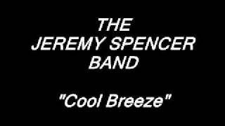 Fleetwood Mac JEREMY SPENCER - Cool Breeze ( w/ Lyrics) Resimi