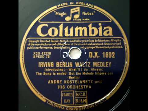 Irving Berlin — Andre Kostelanetz and his Orchestra - Irving Berlin Waltz Medley