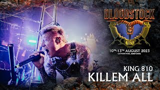 KING 810 - Bloodstock 2023: 'Killem All' - A Powerful Metal Spectacle