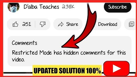 How to fix Restricted mode has hidden comments for this video YouTube