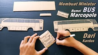 Cara Membuat Miniatur Bus Bumel Marcopolo Dari Kardus | Ide Kreatif