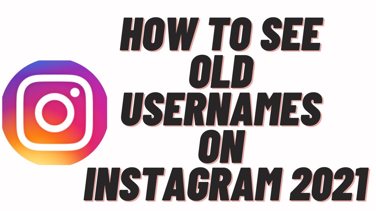 New Update So sehen Sie alte Benutzernamen auf Instagram
