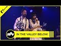 In The Valley Below - Peaches | Live @ JBTV