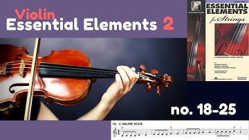 [Essential Elements Violin Book 2] #18-25