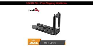 [Best Seller] SmallRig 6D Quick Release L Plate Bracket Grip for Canon EOS 6D DSLR Camera L Shape T