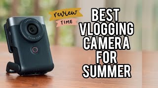 Best Vlogging Camera For Summer in 2024