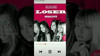 Loser-bigbang cover blackpink (almira khazanah)