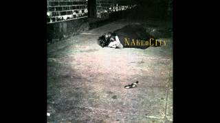 Naked City &quot;Fuck The Facts&quot;