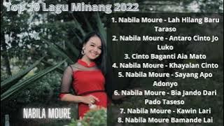 TOP 10 LAGU MINANG 2022 NABILA MOURE