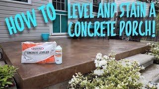 Level and Stain a Concrete Porch / Self Leveling Concrete
