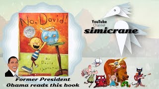 No, David! Barack Obama Reads this book  | Books Read Aloud | Animated Stories for Children